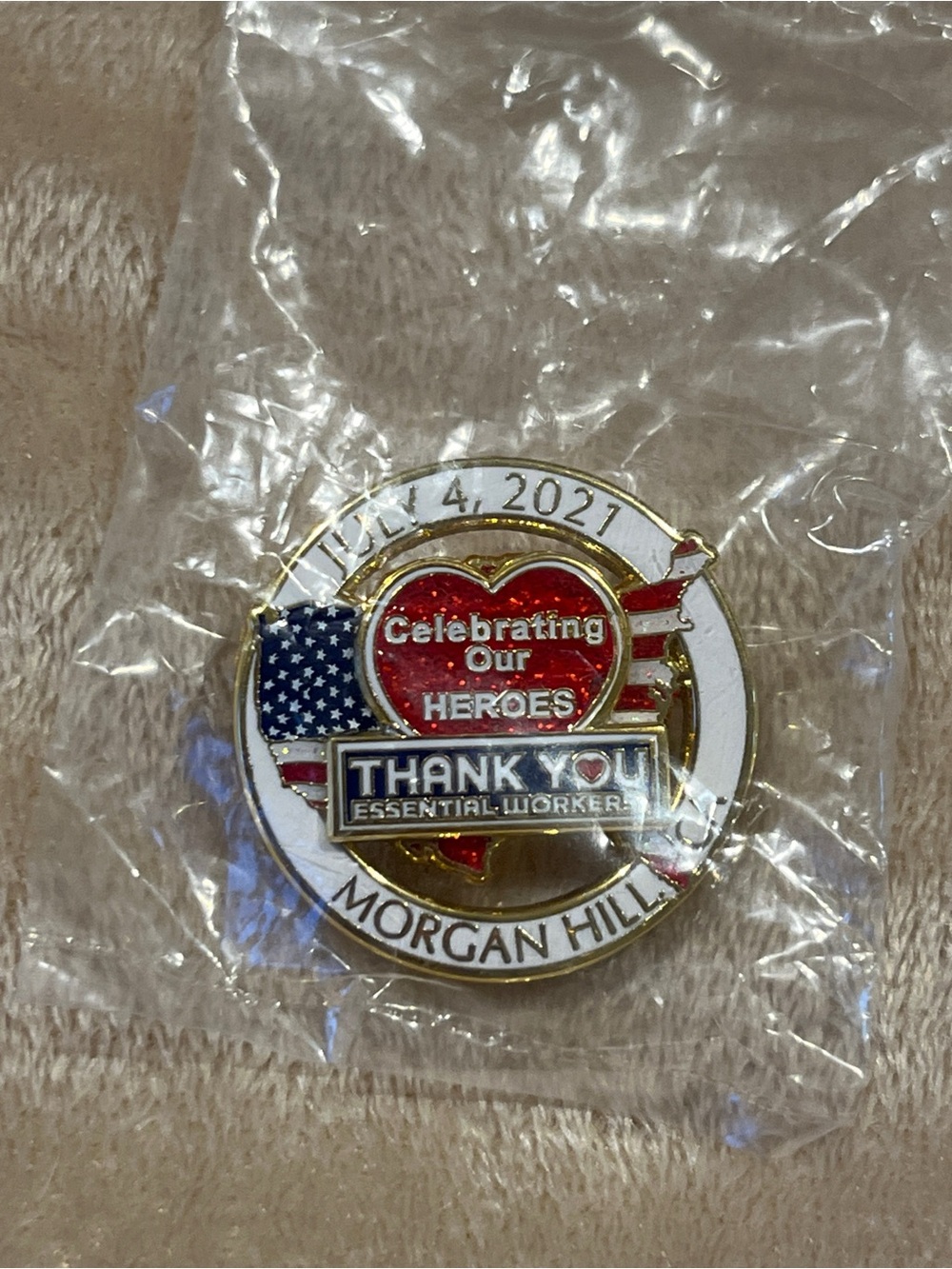 July 4 2021 Morgan Hill Celebrating Our Heroes Lapel Pin
